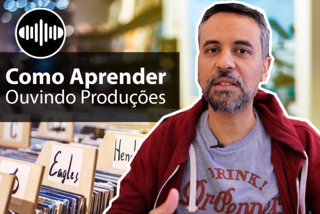 8 Dicas de Como Aprender com Uma Produção Musical Profissional