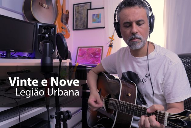 Música - Vinte e Nove - Legião Urbana