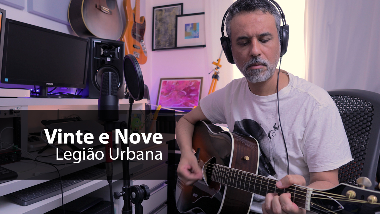 Vinte e Nove, Legião Urbana (Versão Acústica por Marcelo Santos)