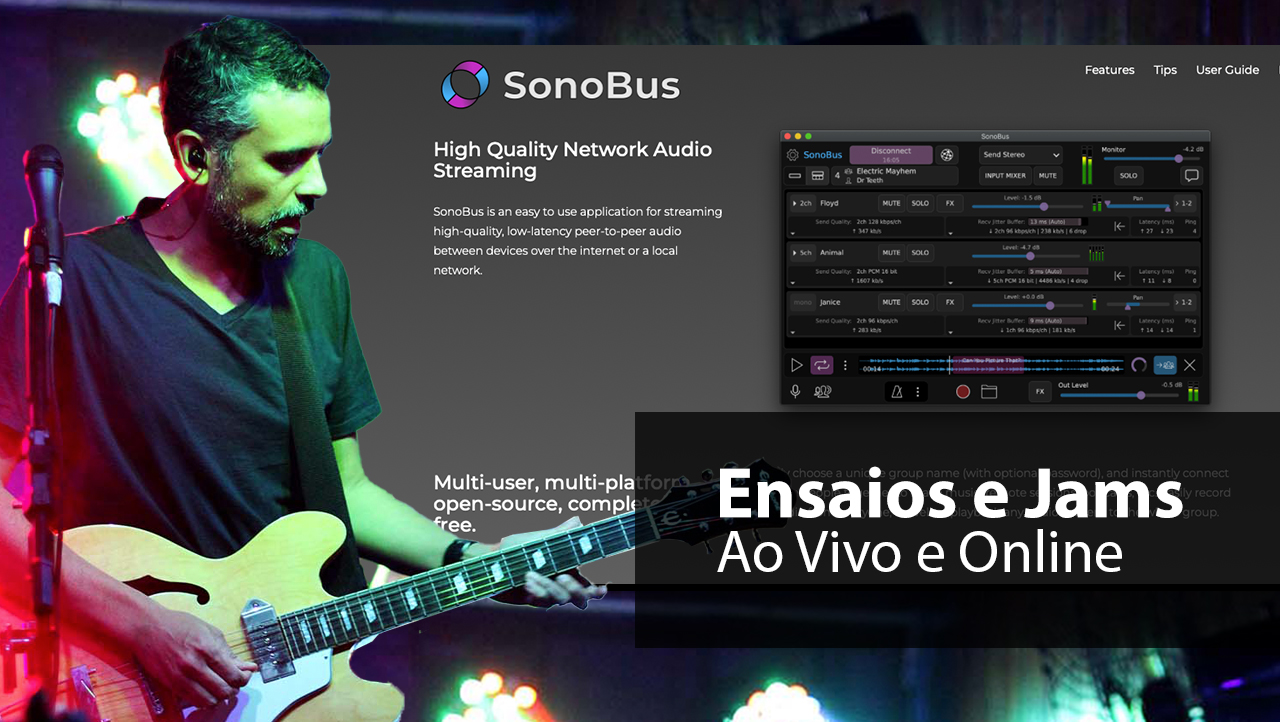 Ensaios, gravações e produções online ao vivo com SonoBus